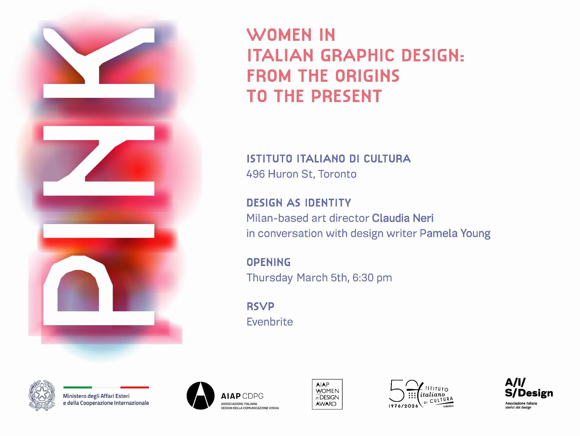 Design As Identity: Milan-based Art Director Claudia Neri in Conversation with Design Writer Pamela Young @ the opening of the exhibition PINK